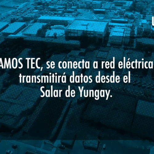 ATAMOSTEC se conecta a red eléctrica y transmitirá datos desde el Salar de Yungay.